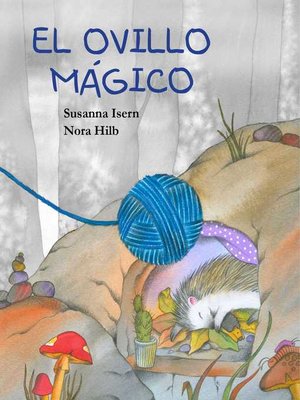cover image of El ovillo mágico (The Magic Ball of Wool)